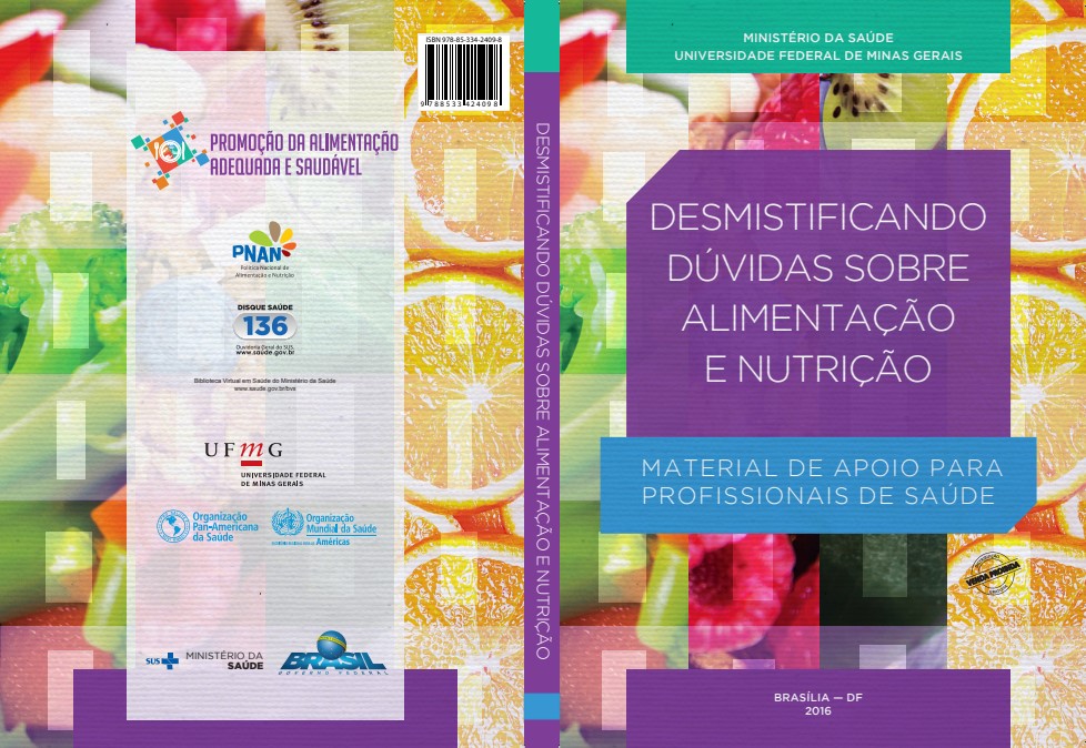 Desmistificando Dúvidas Sobre Alimentação e Nutrição: material de apoio  para profissionais de saúde