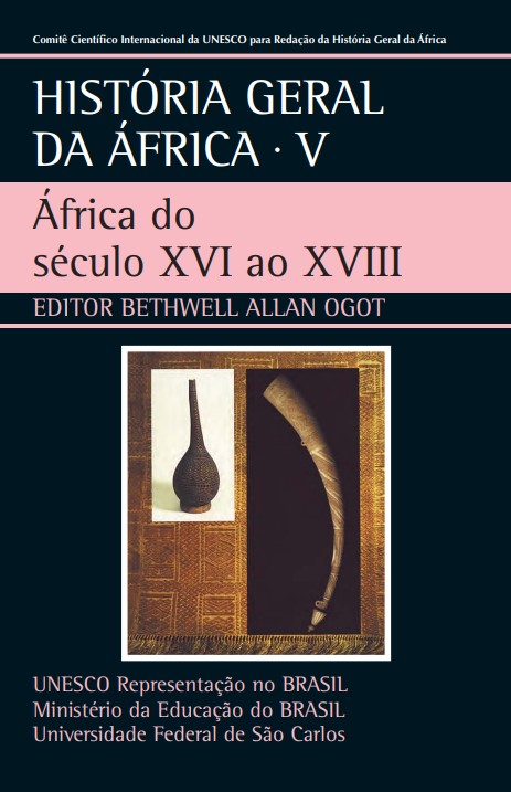 Síntese da coleção história geral da África, II: século XVI ao século XX